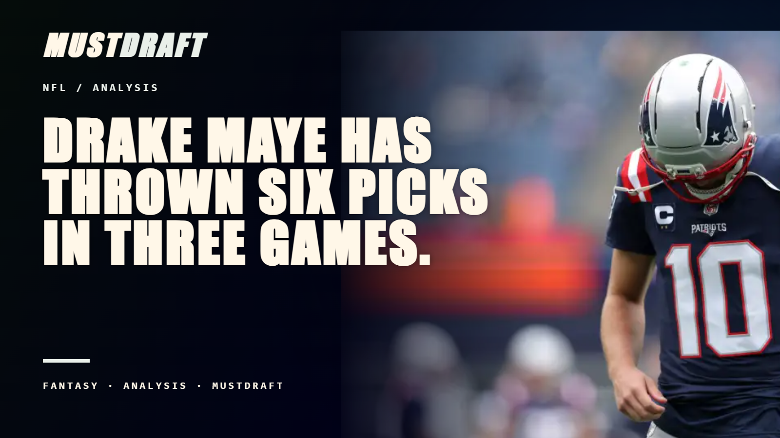 Drake Maye's turnovers are sinking the Patriots, but the problems around him go deeper.