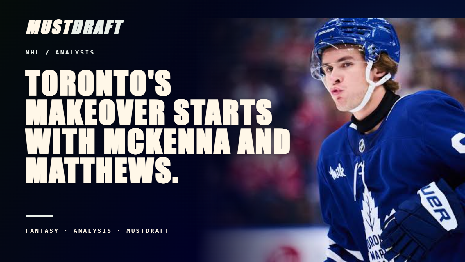 The Maple Leafs rebuilt almost everything around Matthews after missing the playoffs.